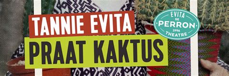 Book Tickets For Tannie Evita Praat Kaktus September