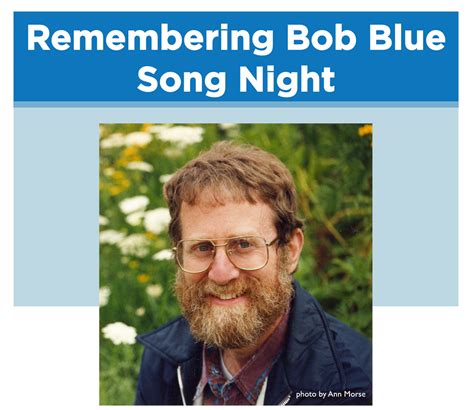 remembering bob blue song night     bob blue website