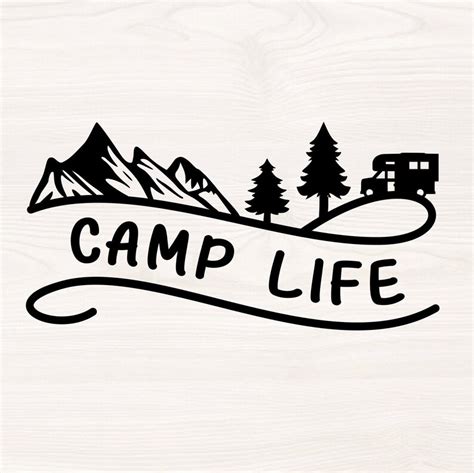 Camp Life Svg Png Files For Cutting Machines Digital Clipart Etsy