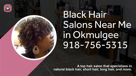 Black Hair Salons Near Me In Okmulgee Where To Find A Black Hair