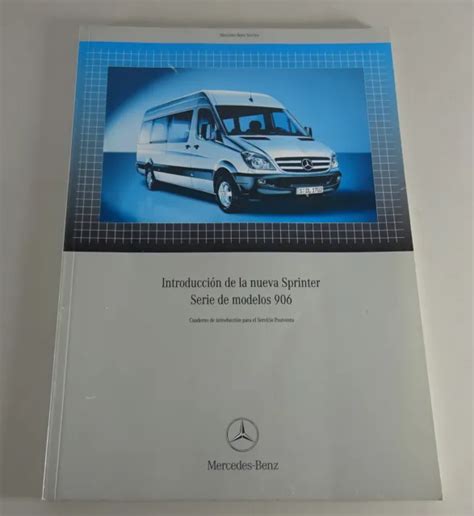 MANUAL DE TALLER Introducción Mercedes Benz Sprinter W906 Desde 02