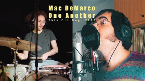 Mac Demarco One Another Drum Voice Cover Youtube