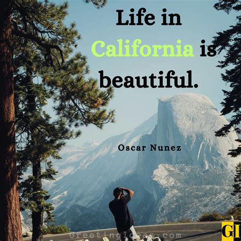 55 Famous California Quotes Sayings To Cherish
