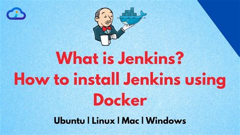 What Is Jenkins How To Install Jenkins Using Docker Identicalcloud