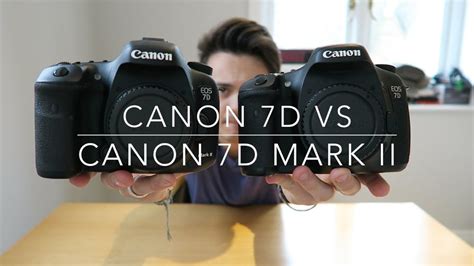 Canon 7d Mark Ii Vs Canon 7d Hands On Comparison Youtube