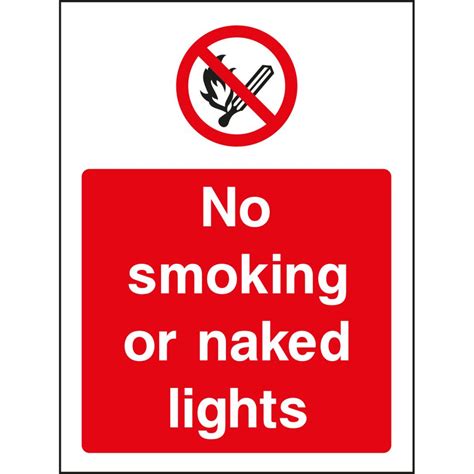 No Smoking Or Naked Lights Commercial Safety Signs High Quality Printed Signs