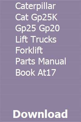 Caterpillar Cat Gp K Gp Gp Lift Trucks Forklift Parts Manual Book