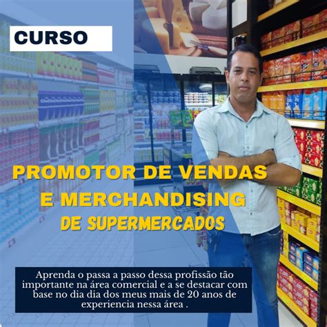 Promotor De Merchandising O Que Faz - Curso de Promotor de Vendas e Merchandising - (PDVA) - Wilbert Nani...