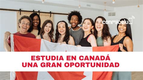 Cómo estudiar en Canadá Embajada publica guía académica para latinos