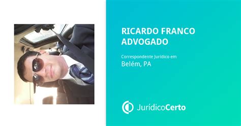 Ricardo Franco Advogado Bacharel Em Direito E Correspondente Jur Dico