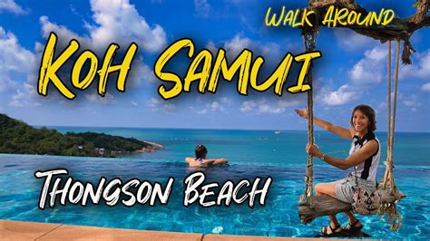 Thongson Beach Koh Samui Thailand Walk Around Youtube