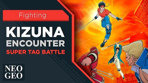 Kizuna Encounter Super Tag Battle F Un Super Tag Battle Neo Geo