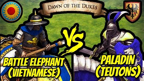 Vietnamese Elite Battle Elephants Vs Teutons Paladins