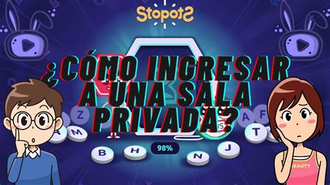 Cómo ingresar a una sala privada en StopotS Stop Basta Tutti