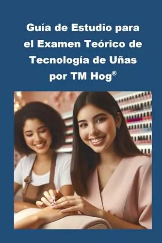 Guia De Estudio Para El Examen Teorico De Tecnologia De Unas Meses