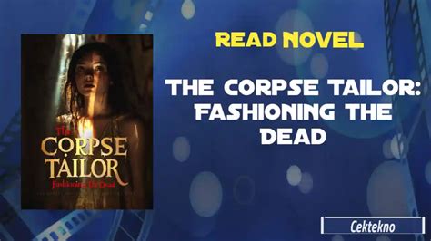 The Corpse Tailor: Fashioning the Dead Novel Read Online - En cektekno