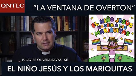 El Niño Jesús no odia a los mariquitas y la Ventana de Overton YouTube