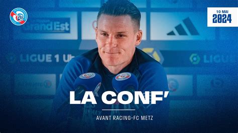 Racing FC Metz J33 Ligue 1 Uber Eats 23 24 La Conf D Avant Match