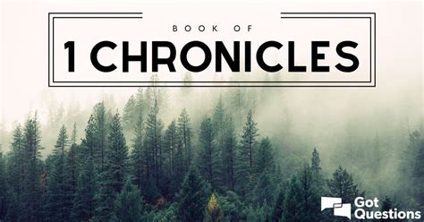 Summary of the Book of 1 Chronicles - Bible Survey | GotQuestions.org