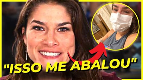 Priscila Fantin Revela Doen A Que A Afetou Na Dan A Dos Famosos Youtube