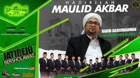 Live Maulid Akbarhabib Abdurrahman Bin Muhammad Al Attasjatirejo