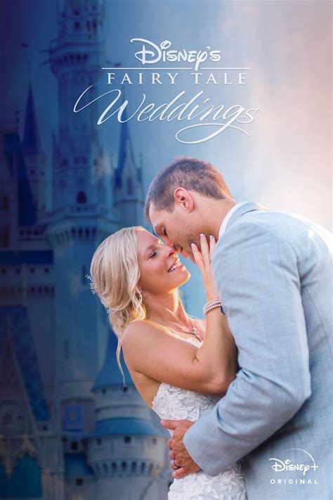 Disney S Fairy Tale Weddings TV Series