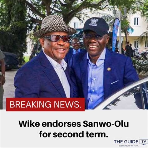 The Guide On Twitter Breaking Nwike Endorses Sanwo Olu For Second Term The Governor Of