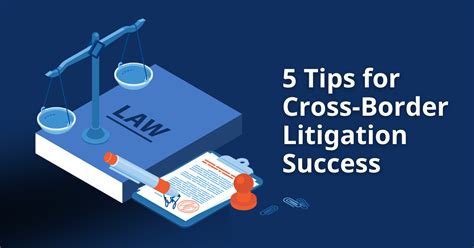 Legal Translation 5 Tips For Cross Border Litigation Success