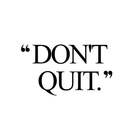 I Quit Quotes 2