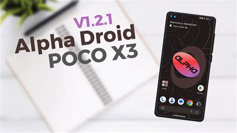 Alphadroid V Update For Poco X Lot S Of Customization Too