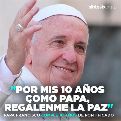 Mundo Jorge Mario Bergoglio El Papafrancisco Cumple Este Lunes