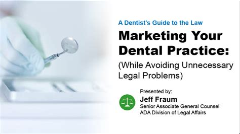 A Dentist S Guide To The Law Marketing Your Dental Practice While