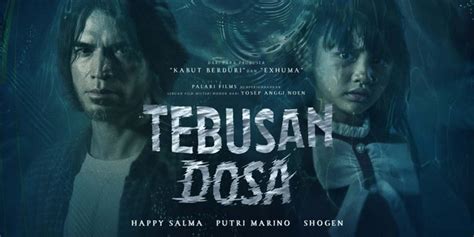 Tell The Sacrifice Of A Mother The Film Tebusan Dosa Coming Soon