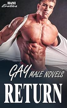 Gay Male Novels Return Gay Mm Romance EBook Books Hani Amazon In Kindle Store