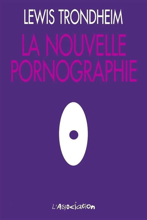 Patte De Mouche La Nouvelle Pornographie Ebook Lewis Trondheim