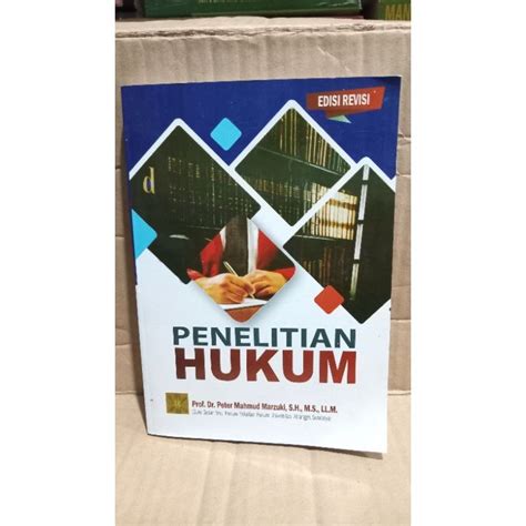 Jual Penelitian Hukum Edisi Revisi By Peter Mahmud Marzuki Shopee