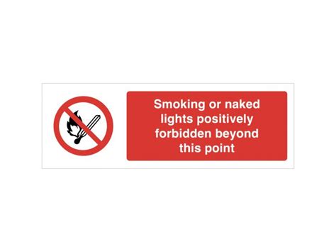 Smoking Or Naked Lights Forbidden Sign Imprint Signs Graphics