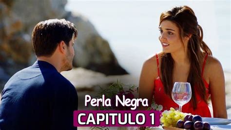 Perla Negra Capitulo Subtitulo Espa Ol Siyah Nci Youtube En