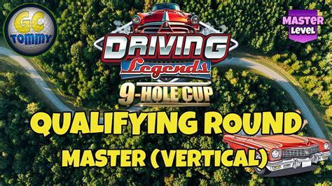*Golf Clash*, Qualifying round - Master - Driving Legends 9-hole cup!