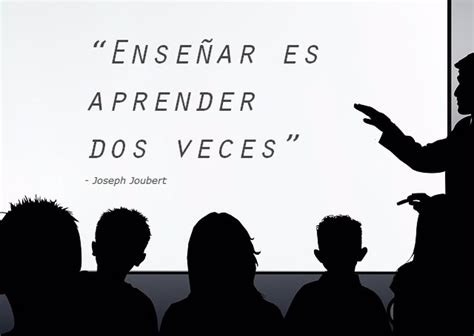 10 Frases Para Dedicar A Profesores Y Docentes