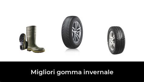 Migliori Gomma Invernale Nel Recensioni Opinioni Prezzi