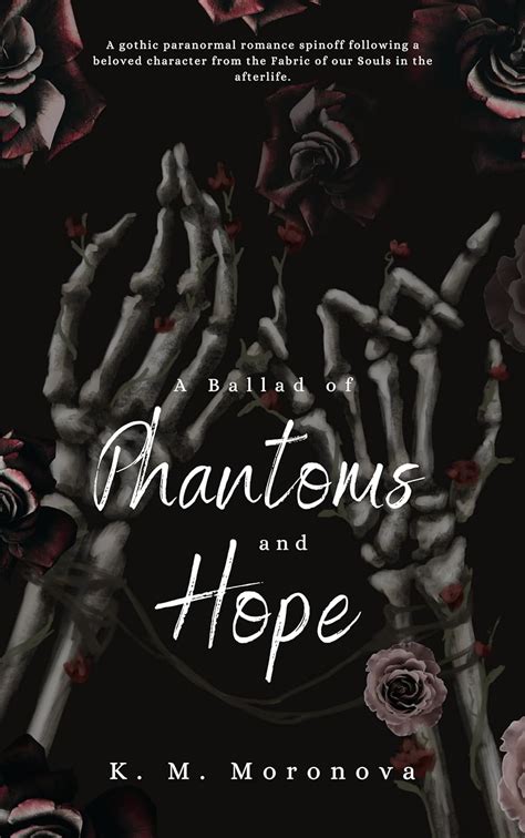 A Ballad Of Phantoms And Hope Emotional Paranormal Romance Spin Off To