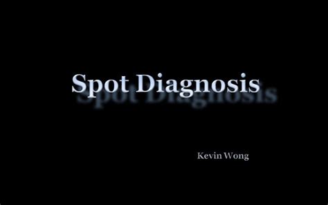 Spot Diagnosis By