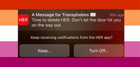 Lesbian Dating App HER Blasts Transphobes And Tells Them To Delete Their App Star Observer