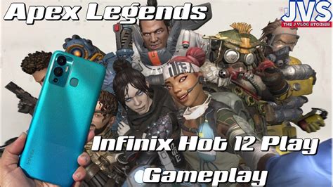 Infinix Hot Play Apex Legends Gameplay Using G Mobile Data YouTube