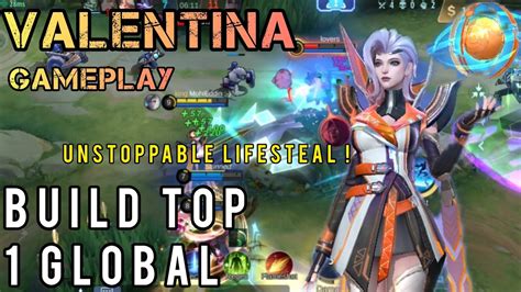 VALENTINA GAMEPLAY BUILD TOP 1 GLOBAL INSANE LIFESTEAL THIS MAGE