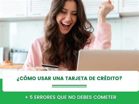 Guía práctica Cómo comprar con tarjeta de crédito en cuotas y sacarle