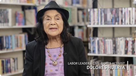 Dolores Huerta The Importance Of U S Citizenship For Legal Residents