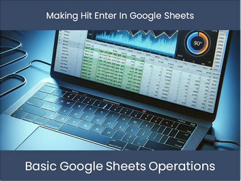how to hit enter in google sheets