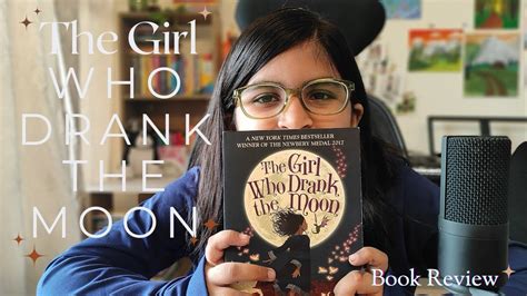 Book Review The Girl Who Drank The Moon By Kelly Barnhill